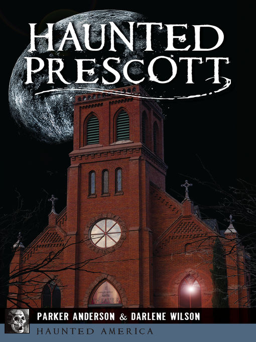 Title details for Haunted Prescott by Parker Anderson - Wait list